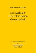 Cover: Das Recht der Ostafrikanischen Gemeinschaft - Mohr Siebeck
