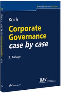 Abbildung von: Corporate Governance case by case - Fachmedien Recht und Wirtschaft