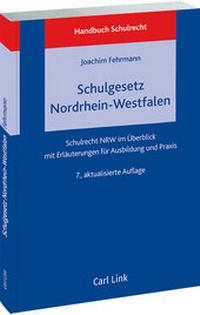 Abbildung von: Schulgesetz Nordrhein-Westfalen - Carl Link Verlag