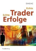 Cover: Echte Trader, Echte Erfolge - FinanzBuch