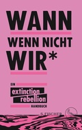 Cover: Wann wenn nicht wir* - S. Fischer