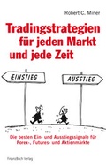 Cover: Tradingstrategien f&uuml;r jeden Markt und jede Zeit - FinanzBuch