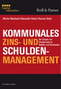 Abbildung von: Kommunales Zins- und Schuldenmanagement - FinanzBuch