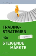 Cover: Tradingstrategien f&uuml;r steigende M&auml;rkte - FinanzBuch