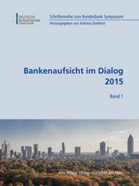 Abbildung von: Bankenaufsicht im Dialog 2015 - Fritz Knapp Verlag