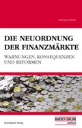 Cover: Die Neuordnung der Finanzm&auml;rkte - FinanzBuch
