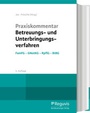Cover: Praxiskommentar Betreuungs- und Unterbringungsverfahren - Reguvis Fachmedien