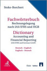 Abbildung von: Fachwörterbuch Rechnungslegung nach IAS/IFRS und HGB - C.H.BECK