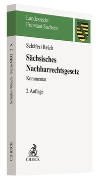 Enlarge image Cover: Sächsisches Nachbarrechtsgesetz - C.H.BECK
