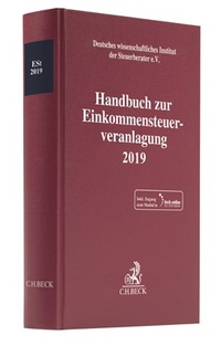 Abbildung von: Handbuch zur Einkommensteuerveranlagung 2019: ESt 2019 - C.H.BECK