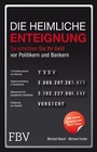 Cover: Die heimliche Enteignung - FinanzBuch