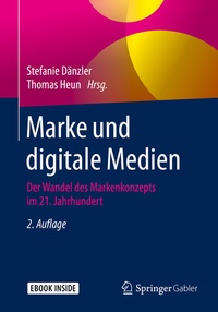 Abbildung von: Marke und digitale Medien - Springer Gabler
