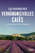 Cover: Verh&auml;ngnisvolles Cal&egrave;s - DuMont Buchverlag