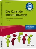 Cover: Die Kunst der Kommunikation - inkl. Augmented-Reality-App - Haufe-Lexware