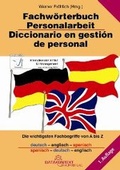 Cover: Fachw&ouml;rterbuch Personalarbeit - Human Resources Dictionary - Diccionario en gesti&oacute;n de personal - Datakontext