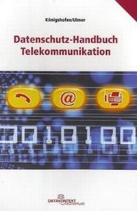 Abbildung von: Datenschutz-Handbuch Telekommunikation - Datakontext