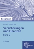 Cover: L&ouml;sungen zu 22905 Versicherungen und Finanzen, Band 2, Proximus 4 - Europa-Lehrmittel