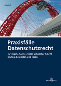 Abbildung von: Praxisfälle Datenschutzrecht - Datakontext