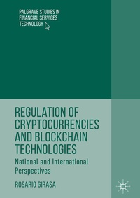 Abbildung von: Regulation of Cryptocurrencies and Blockchain Technologies - Palgrave Macmillan