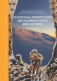 Abbildung von: Ecocritical Perspectives on Children's Texts and Cultures - Palgrave Macmillan