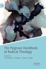 Cover: The Palgrave Handbook of Radical Theology - Palgrave Macmillan