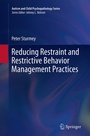 Cover: Reducing Restraint and Restrictive Behavior Management Practices - Springer