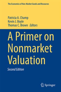 Enlarge image Cover: A Primer on Nonmarket Valuation - Springer
