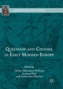 Cover: Queenship and Counsel in Early Modern Europe - Palgrave Macmillan
