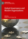 Cover: Global Governance and Muslim Organizations - Palgrave Macmillan