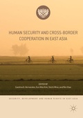 Cover: Human Security and Cross-Border Cooperation in East Asia - Palgrave Macmillan
