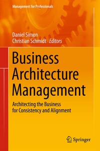 Enlarge image Cover: Business Architecture Management - Springer