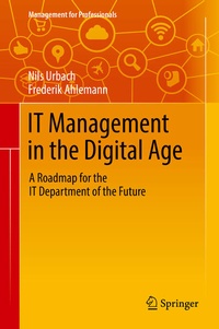 Enlarge image Cover: IT Management in the Digital Age - Springer