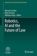 Cover: Robotics, AI and the Future of Law - Springer