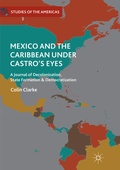 Cover: Mexico and the Caribbean Under Castro's Eyes - Palgrave Macmillan