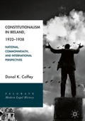 Cover: Constitutionalism in Ireland, 1932-1938 - Palgrave Macmillan