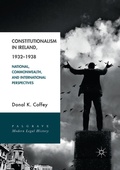 Cover: Constitutionalism in Ireland, 1932-1938 - Palgrave Macmillan