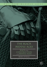 Enlarge image Cover: The Black Middle Ages - Palgrave Macmillan