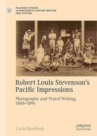 Abbildung von: Robert Louis Stevenson's Pacific Impressions - Palgrave Macmillan