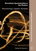 Cover: Kinesthetic Spectatorship in the Theatre - Palgrave Macmillan