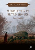 Cover: Weird Fiction in Britain 1880-1939 - Palgrave Macmillan