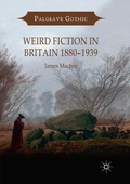Cover: Weird Fiction in Britain 1880-1939 - Palgrave Macmillan
