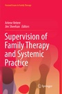 Cover: Supervision of Family Therapy and Systemic Practice - Springer