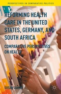 Cover: Reforming Health Care in the United States, Germany, and South Africa - Palgrave MacMillan