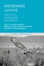 Cover: Indigenous Justice - Palgrave Macmillan