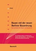 Cover: Bauen mit der neuen Berliner Bauordnung - Bauwerk-Verlag
