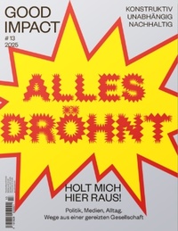 Abbildung von: Good Impact (früher: enorm) - Social Publish Verlag 2010 GmbH