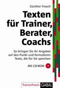 Enlarge image Cover: Texten für Trainer, Berater, Coachs - GABAL-Verlag