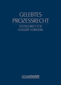 Cover: Gelebtes Prozessrecht - Otto Schmidt Verlag