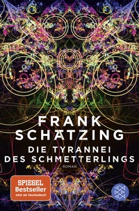 Abbildung von: Die Tyrannei des Schmetterlings - Fischer Taschenbuch