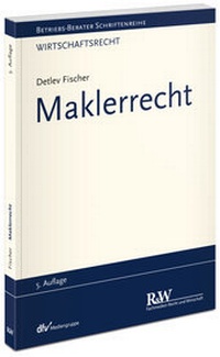 Abbildung von: Maklerrecht - Fachmedien Recht und Wirtschaft